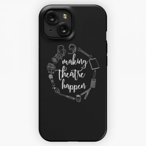 Making Theatre Happen Technical Theatre iPhone 15 Slim Phone Case Cover