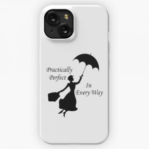 Mary Poppins Practically Perfect 6 iPhone 15 Slim Phone Case Cover