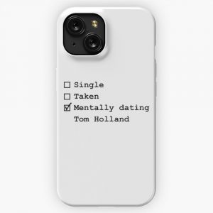Mentally Dating Tom Holland iPhone 15 Slim Phone Case Cover