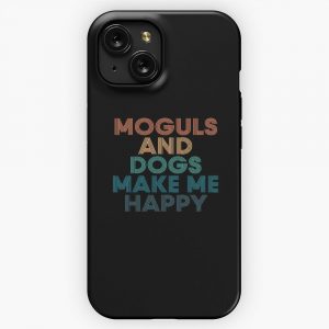 Moguls And Dogs Make Me Happy Gift For Moguls Dogs Fans iPhone 15 Slim Phone Case Cover