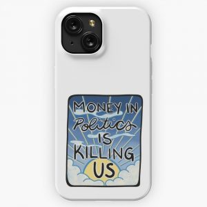 Money In Politics Leftist Political Design iPhone 15 Slim Phone Case Cover