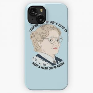 Mrs Doubtfire Mean Cuppa Cocoa iPhone 15 Slim Phone Case Cover