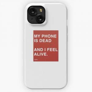 My Is Dead And I Feel Alive iPhone 15 Slim Phone Case Cover